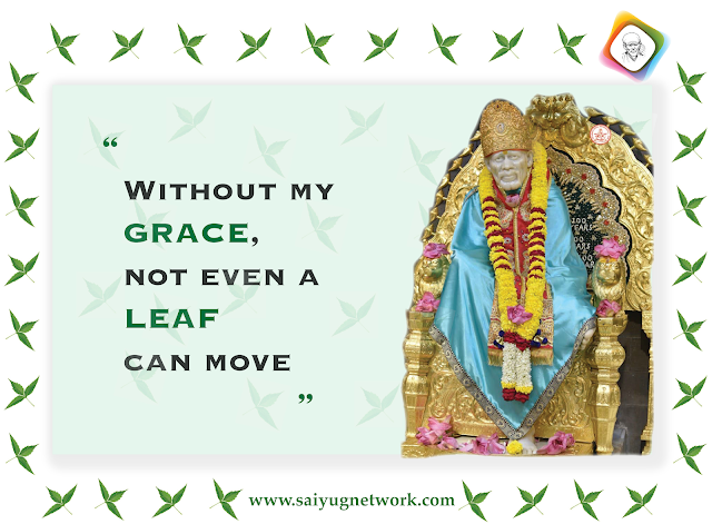 Sai Baba Answers | Shirdi Sai Baba Grace Blessings | Shirdi Sai Baba Miracles Leela | Sai Baba's Help | Real Experiences of Shirdi Sai Baba | Sai Baba Quotes | Sai Baba Pictures | http://www.shirdisaibabaexperiences.org