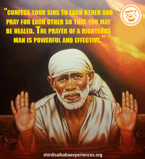 Sai Baba Answers | Shirdi Sai Baba Grace Blessings | Shirdi Sai Baba Miracles Leela | Sai Baba's Help | Real Experiences of Shirdi Sai Baba | Sai Baba Quotes | Sai Baba Pictures | http://www.shirdisaibabaexperiences.org
