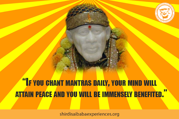 Sai Baba Answers | Shirdi Sai Baba Grace Blessings | Shirdi Sai Baba Miracles Leela | Sai Baba's Help | Real Experiences of Shirdi Sai Baba | Sai Baba Quotes | Sai Baba Pictures | http://www.shirdisaibabaexperiences.org